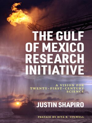 cover image of The Gulf of Mexico Research Initiative